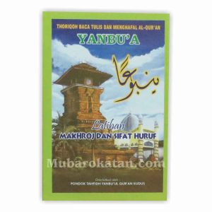 YANBUA MAKHROJ DAN SIFAT HURUF JILID YANBUA MAKHROJ ORIGINAL YANBUA BEST SELLER KUDUS